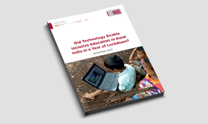 Did Technology Enable Inclusive Education in Rural India in a Year of Lockdown?